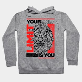 Limit is You Hoodie